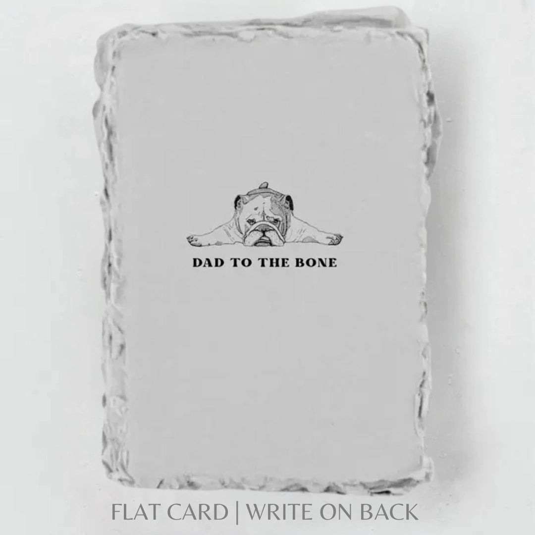 Dad To the Bone | Greeting Card