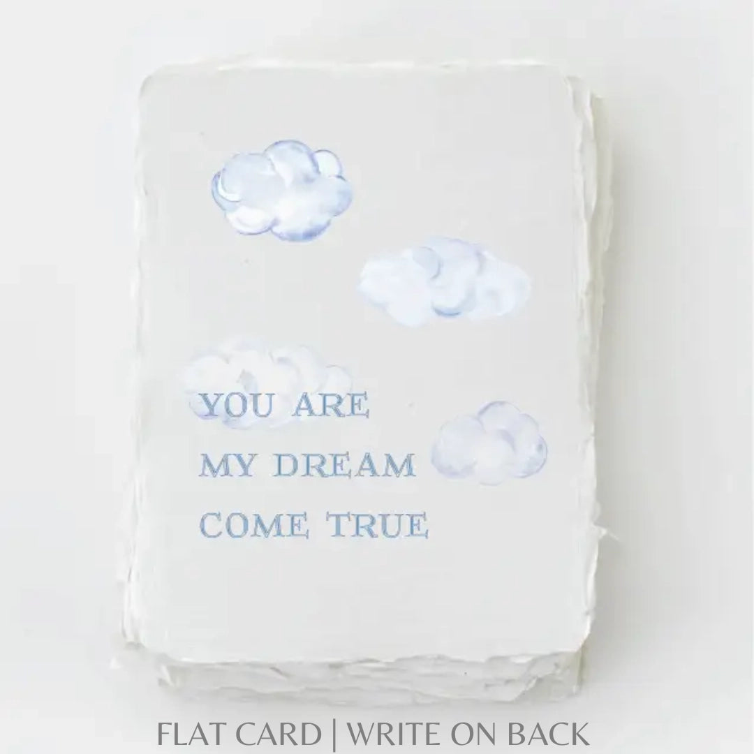 You're My Dream Come True | Greeting Card
