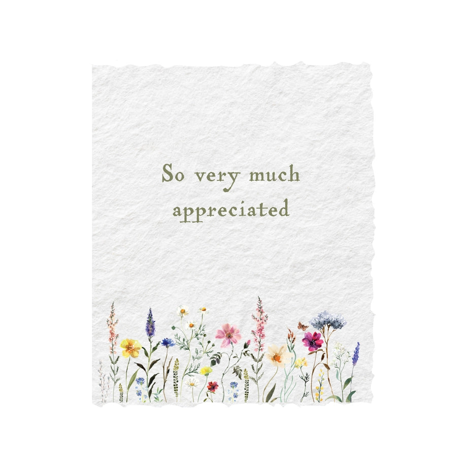 So Very Much Appreciated | Greeting Card
