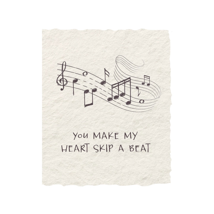 You Make My Heart Skip a Beat | Greeting Card