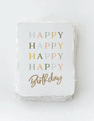 Happy Happy Happy Happy Birthday | Greeting Card