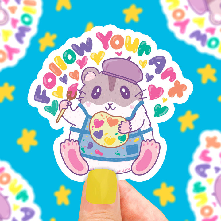 Follow Your Art Hamster | Vinyl Sticker