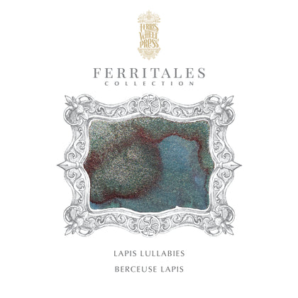 Lapis Lullabies | Fountain Pen Ink | FerriTales | Once Upon a Time