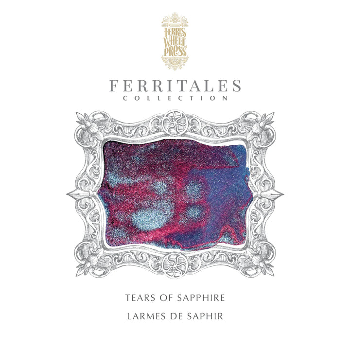 Tears of Sapphire | Fountain Pen Ink | FerriTales | Down the Rabbit Hole