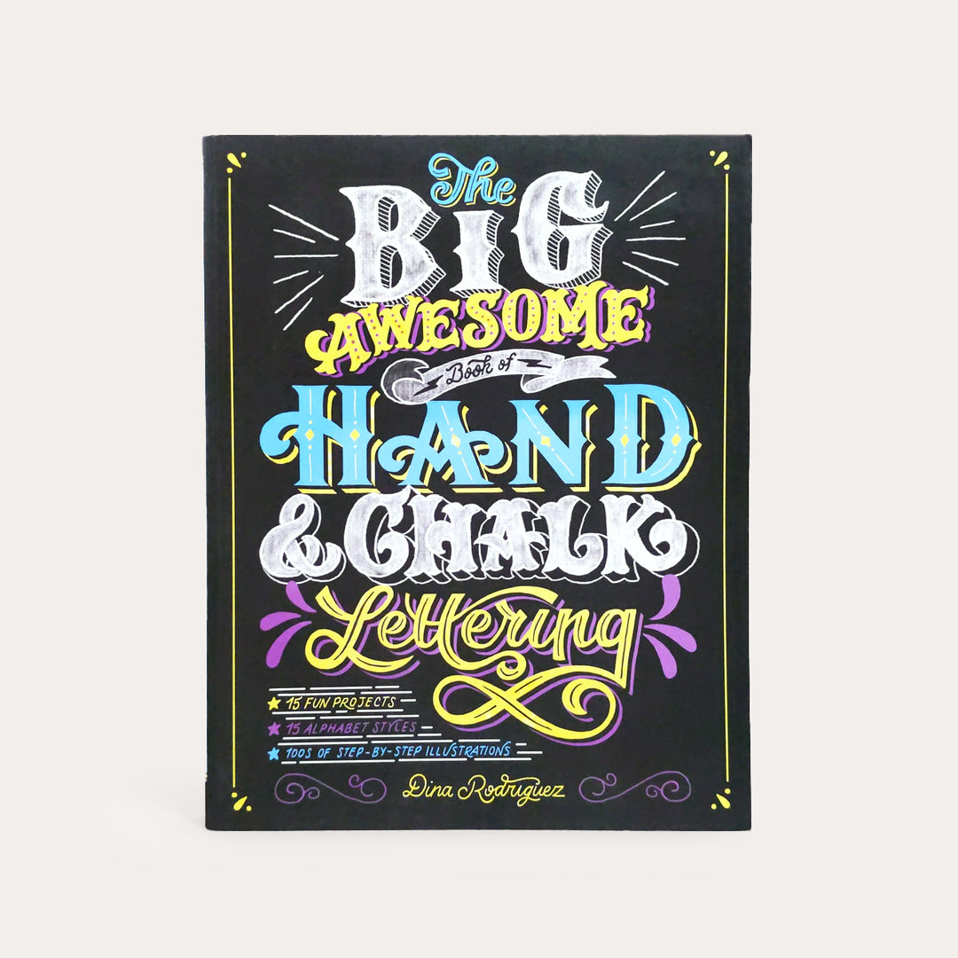 Big Awesome Book of Hand & Chalk Lettering