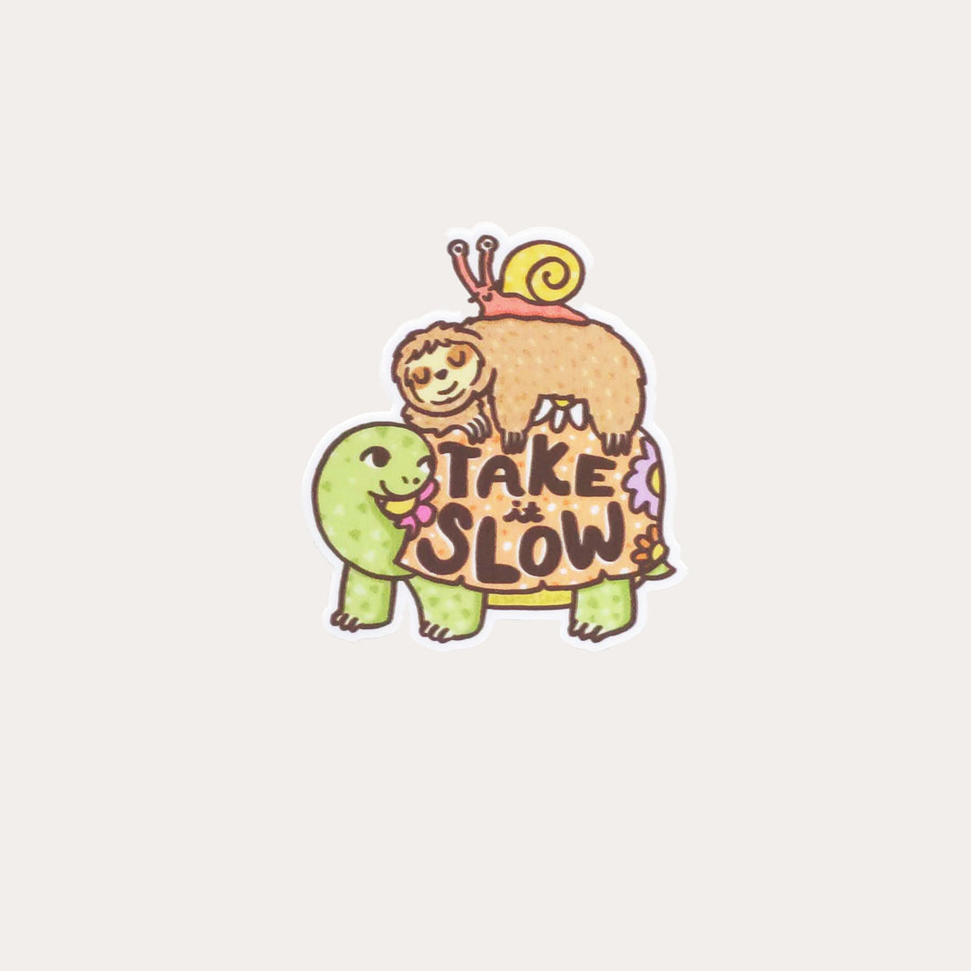 Take It Slow | Vinyl Sticker