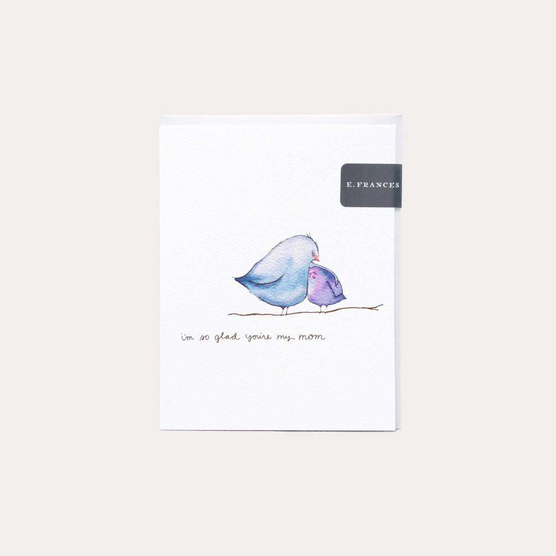 So Glad You're My Mom | Greeting Card